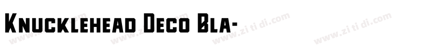 Knucklehead Deco Bla字体转换